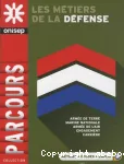 Parcours (ONISEP), Les métiers de la défense