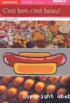 C'est bon, c'est beau ! Les arts du goût