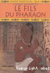 Ramosé, prince du Nil. 1 : le fils du pharaon