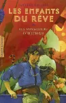 Les enfants du rêve. 2. Les voyageurs d'Ulthar