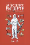 La science enquête : Les métiers de la police scientifique
