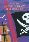 17 récits de pirates et de corsaires
