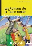 Les romans de la Table Ronde