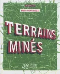 Terrains minés