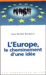 L' Europe, le cheminement d'une idée