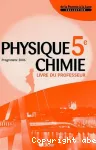 Physique chimie 5e, livre du professeur