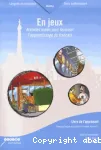 En jeux : activités orales pour favoriser l'apprentissage du français, niveau A1 : livre de l'apprenant