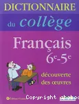 Dictionnaire du collège français 6e-5e