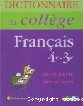 Dictionnaire du collège français 4e-3e