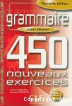 Grammaire niveau débutant 450 nouveaux exercices