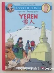 Les aventures de Jeannette Pointu. 4, Yeren