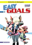 Anglais SEGPA : Easy goals : SEGPA palier 2 : Activités et dialogues A2