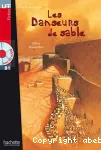 Les danseurs de sable. Niveau B1