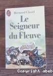 Le seigneur du fleuve
