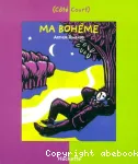 Ma bohème et autres poèmes
