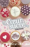 Les filles au chocolat. 5 1/2, Coeur sucré