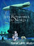 Les royaumes du nord. 1