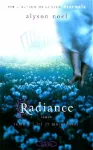 Radiance. 1, Ici et maintenant