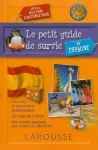 Le petit guide de survie en Espagne : spécial séjour linguistique