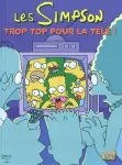 Les Simpson. 14, Trop top pour la télé !