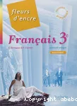 Français 3ème (Hachette éducation, 2012) : Fleurs d'encre