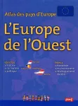 Atlas des pays d'Europe : l'Europe de l'ouest