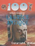 100 infos à connaître : la Grèce antique