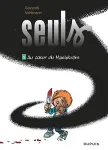 Seuls. 5, Au coeur du maelström