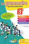 La grammaire par les exercices 3 °