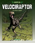 Vélociraptor : le voleur rapide