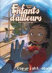 Les Enfants d'ailleurs. 1, Le passage