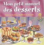 Mon petit manuel des desserts