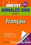 Annales brevet 2008 : Français, sujets
