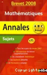 Annales brevet 2008 : Mathématiques, sujets