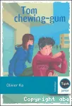 Ton chewing-gum