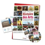 Histoire des arts : guide pratique. 100 oeuvres incontounables de la Préhistoire à nos jours. CD+Fiches associés