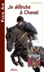 Je débute à cheval