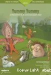 Yummy Yummy. Entraînement à la communication orale. Livre du professeur