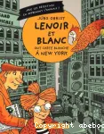 Lenoir et Blanc ont carte blanche à New York