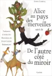 Alice au pays des merveilles suivi de De l'autre côté du miroir
