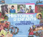 Histoires d'enfants des cinq continents