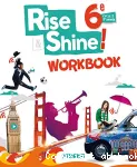 Anglais 6ème cycle 3 3è année (Didier, 2016) : Rise & shine ! workbook
