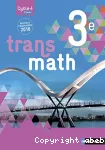 Maths 3è (Nathan 2016) : Transmath