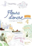 Français 4ème (Hachette, 2016) : Fleurs d'encre