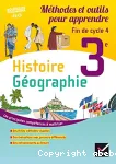 Histoire géographie 3ème (Hatier, 2016) : méthodes et outils pour apprendre