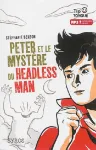 Peter et le mystère du Headlessman