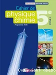 Cahier de physique chimie 5è cycle 4 (Bordas 2016)