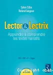 Lector & Lectrix collège : apprendre à comprendre les textes narratifs