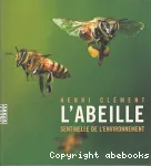 L'abeille, sentinelle de l'environnement