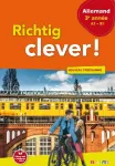 Allemand 3è (Didier, 2017) : Richtig clever (A2-B1)